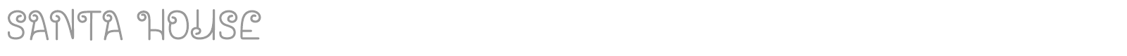 Santa House font preview